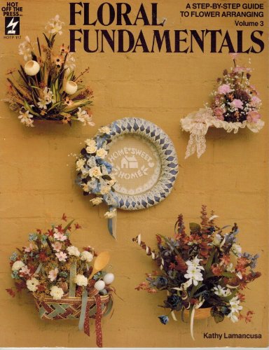 Stock image for Floral Fundamentals for sale by ThriftBooks-Atlanta