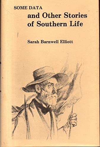 9780933496019: Some Data and Other Stories of Southern Life