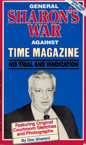 Stock image for General Sharon's War Against Time Magazine for sale by Better World Books