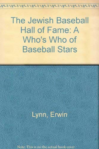 Stock image for The Jewish Baseball Hall of Fame: A Who's Who of Baseball Stars for sale by Wonder Book
