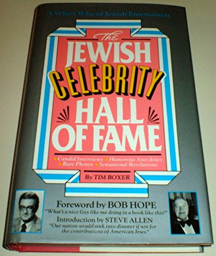 The Jewish Celebrity Hall of Fame. Foreword by Bob Hope. Introduction by Steve Allen.