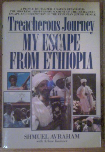 Stock image for Treacherous Journey : My Escape From Ethiopia for sale by Wonder Book