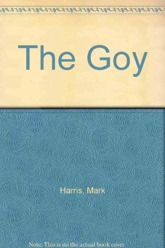 The Goy (9780933503496) by Harris, Mark