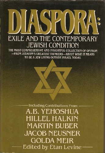 Stock image for Diaspora: Exile and The Contemporary Jewish Condition for sale by Between the Covers-Rare Books, Inc. ABAA