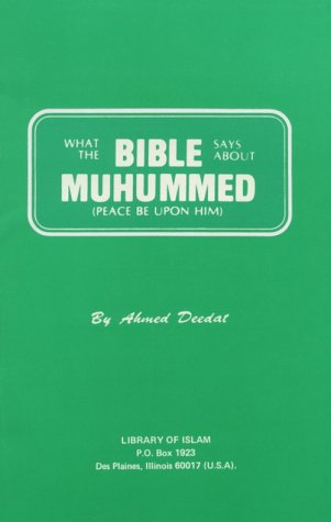 9780933511125: What the Bible Says About Muhammad: (Peace Be upon Him)