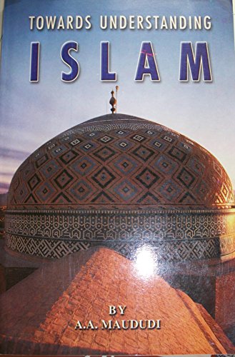 Beispielbild fr Towards Understanding Islam zum Verkauf von ThriftBooks-Dallas