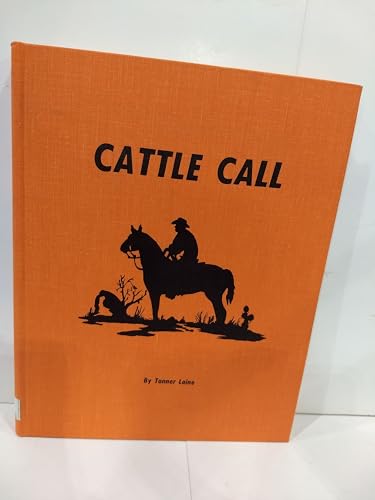 9780933512221: Cattle Call, Folklore of the Great Southwest