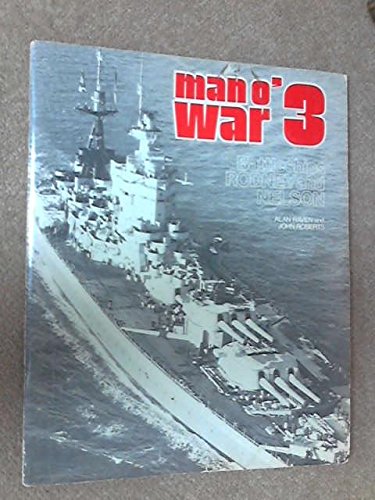 Stock image for Man O' War 3 - Battleships Rodney and Nelson for sale by Wonder Book