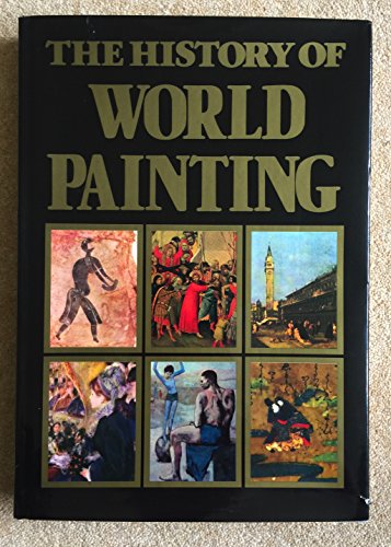 Imagen de archivo de The History of World Painting a la venta por Global Village Books