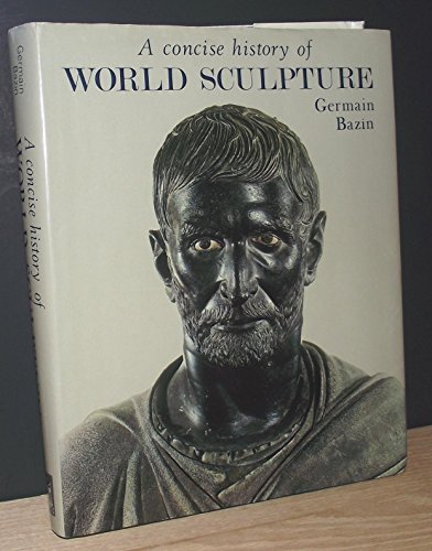 Stock image for Concise History of World Sculpture for sale by Flying Danny Books