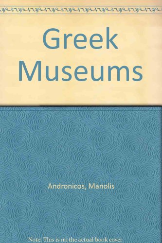 9780933516373: Greek Museums
