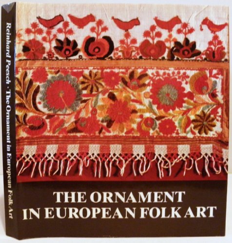 Imagen de archivo de The Ornament in European Folk Art a la venta por Argosy Book Store, ABAA, ILAB