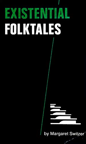 9780933529007: Existential Folktales
