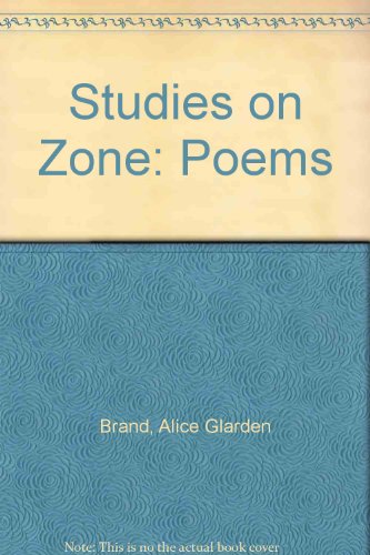 Beispielbild fr Studies on Zone: Poems zum Verkauf von HPB Inc.