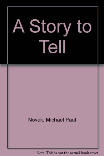 Stock image for A Story to Tell: Michael Paul Novak Poetry for sale by Bookmans