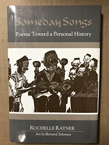 Beispielbild fr Someday Songs: Poems Toward a Personal History zum Verkauf von Hoosac River Books