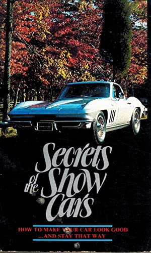 Imagen de archivo de Secrets of the show cars a la venta por Montclair Book Center