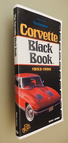 Imagen de archivo de The Corvette Black Book 1953-1995 a la venta por Half Price Books Inc.