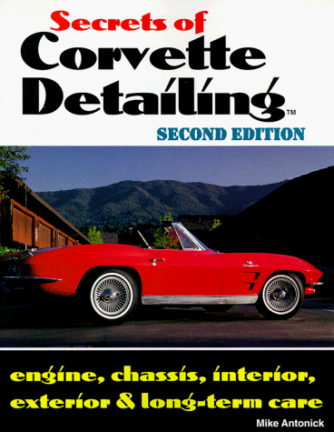 Imagen de archivo de Secrets of Corvette Detailing a la venta por ThriftBooks-Dallas