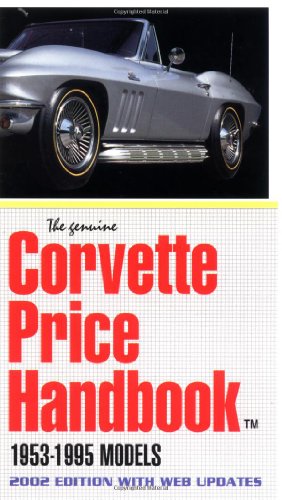 Beispielbild fr Corvette Price Handbook: 1953-1995 Models zum Verkauf von HPB-Emerald