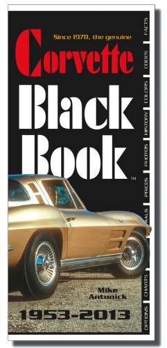 Stock image for Corvette Black Book 1953-2013 for sale by ThriftBooks-Dallas