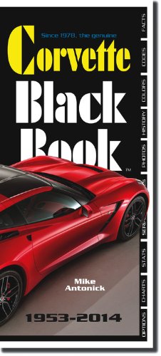 9780933534582: Corvette Black Book 1953-2014