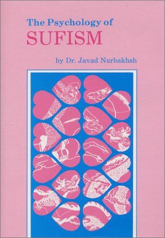 Stock image for The Psychology of Sufism (Del Wa Nafs) for sale by SecondSale