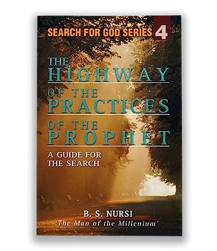 Imagen de archivo de The Highway of the Practices of the Prophet: A Guide for the Search (from the Risale-i Nur Collection a la venta por ThriftBooks-Dallas