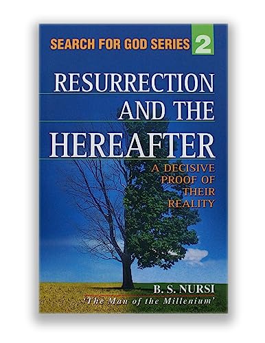 9780933552135: The Resurrection and the Hereafter: A Decisive Proof of their Reality (from the Risale-i Nur Collection)