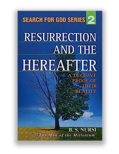 Stock image for The Resurrection and the Hereafter: A Decisive Proof of their Reality (from the Risale-i Nur Collection) for sale by SecondSale