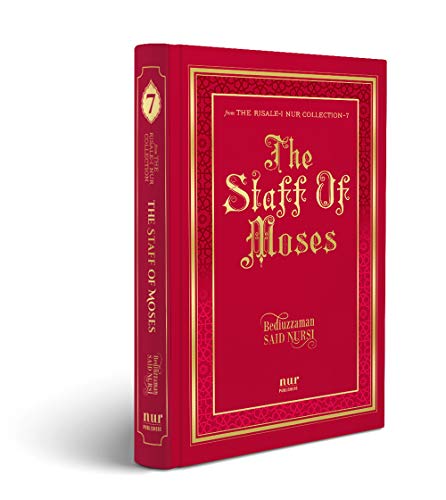 Stock image for The Staff of Moses, Translated by Sukran Vahide for sale by GF Books, Inc.