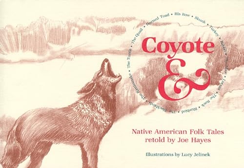 Beispielbild fr Coyote And. Native American Folk Tales zum Verkauf von SecondSale