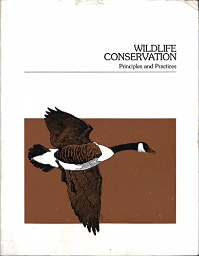 Beispielbild fr Wildlife Conservation Principles and Practices zum Verkauf von SecondSale