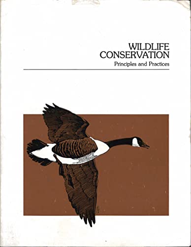 Stock image for Wildlife Conservation Principles and Practices for sale by SecondSale