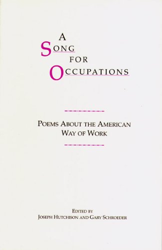 9780933573123: A Song for Occupations