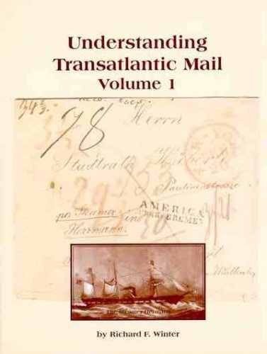 9780933580244: Understanding Transatlantic Mail