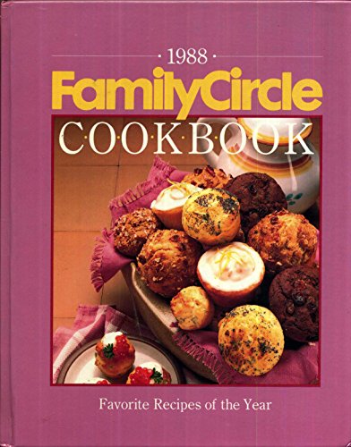 Beispielbild fr Family Circle Cookbook 1988 zum Verkauf von medimops