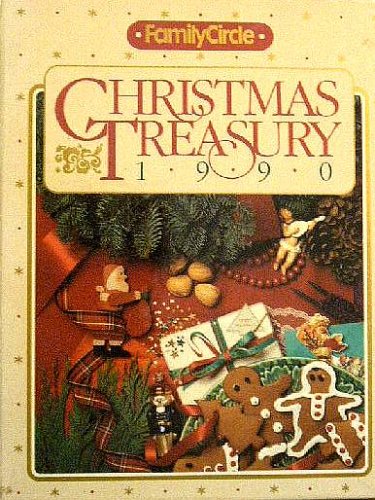 Stock image for Family Circle Christmas Treasury 1990 for sale by Better World Books