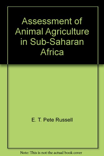 Imagen de archivo de Assessment of Animal Agriculture in Sub-Saharan Africa a la venta por HPB-Diamond