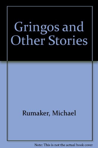 9780933598263: Gringos and Other Stories: A New Edition