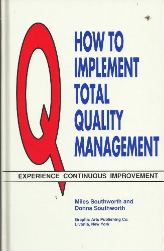 How to Implement Total Quality Management (9780933600072) by Southworth