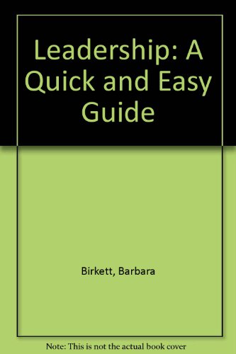 Imagen de archivo de Leadership: A Quick and Easy Guide a la venta por Better World Books