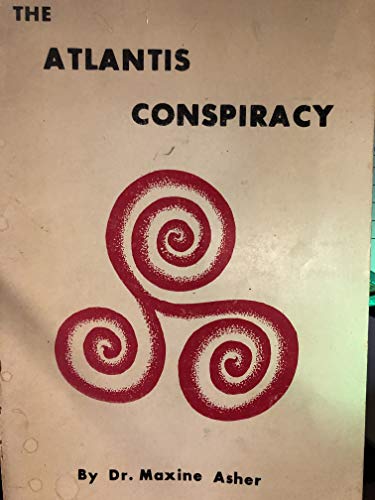 9780933601208: The Atlantis Conspiracy