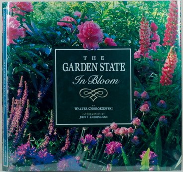 Beispielbild fr New Jersey, The Garden State in Bloom zum Verkauf von Better World Books