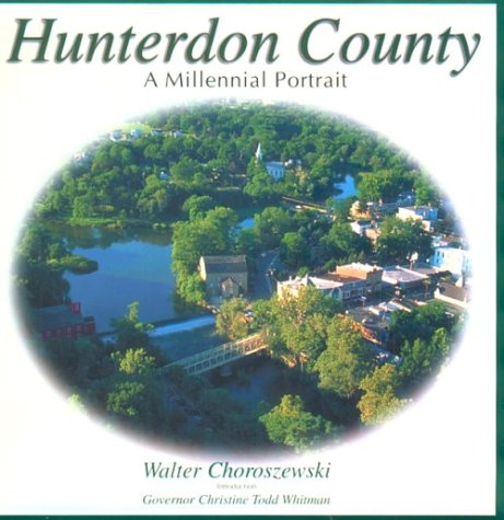 Stock image for Hunterdon County, a Millennial Portrait for sale by George Kent, Bookseller