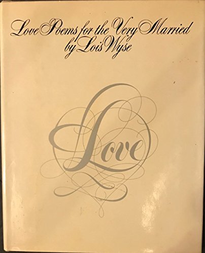 Beispielbild fr Love Poems For the Very Married zum Verkauf von Wonder Book