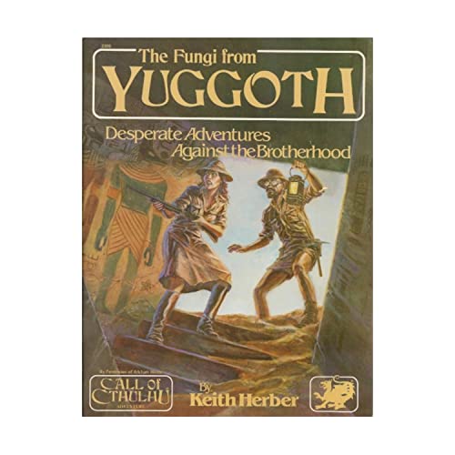 Imagen de archivo de The Fungi from Yuggoth: Desperate Adventures against the Brotherhood (Call of Cthulhu Adventure) a la venta por Bear Notch Books
