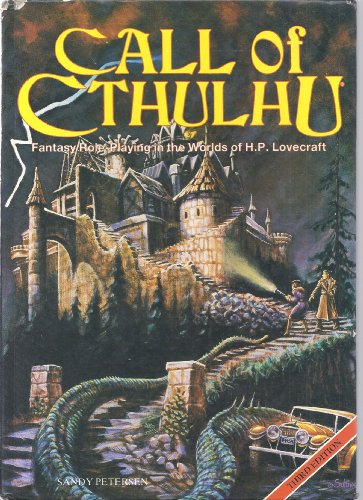 Call of Cthulhu: Fantasy Role-Playing in the Worlds of H.P. Lovecraft (3rd Edition) (9780933635159) by Sandy Petersen