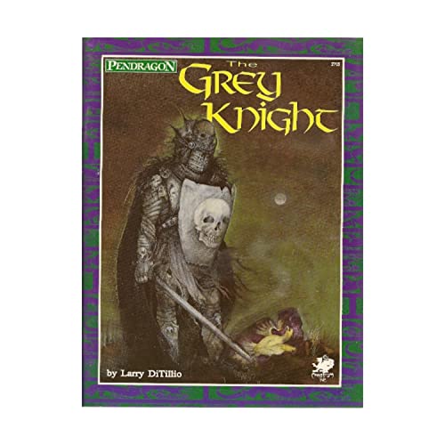 Beispielbild fr Grey Knight, The (Pendragon (Chaosium)) zum Verkauf von Noble Knight Games