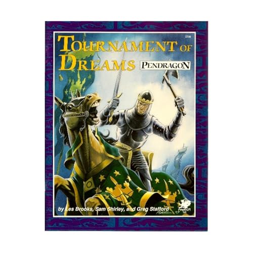 Beispielbild fr Tournament of Dreams: Challenges for Sword and Virtue (Pendragon) zum Verkauf von HPB-Emerald